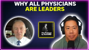 Why all physicians are leaders