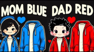 mom blue dad red