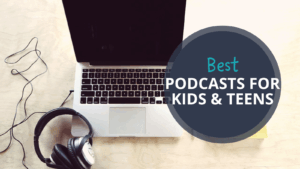best podcasts for kids